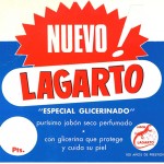 1964 - LAGARTO - Nuevo Jabón con Glicerina